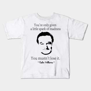 Robin Quote Kids T-Shirt